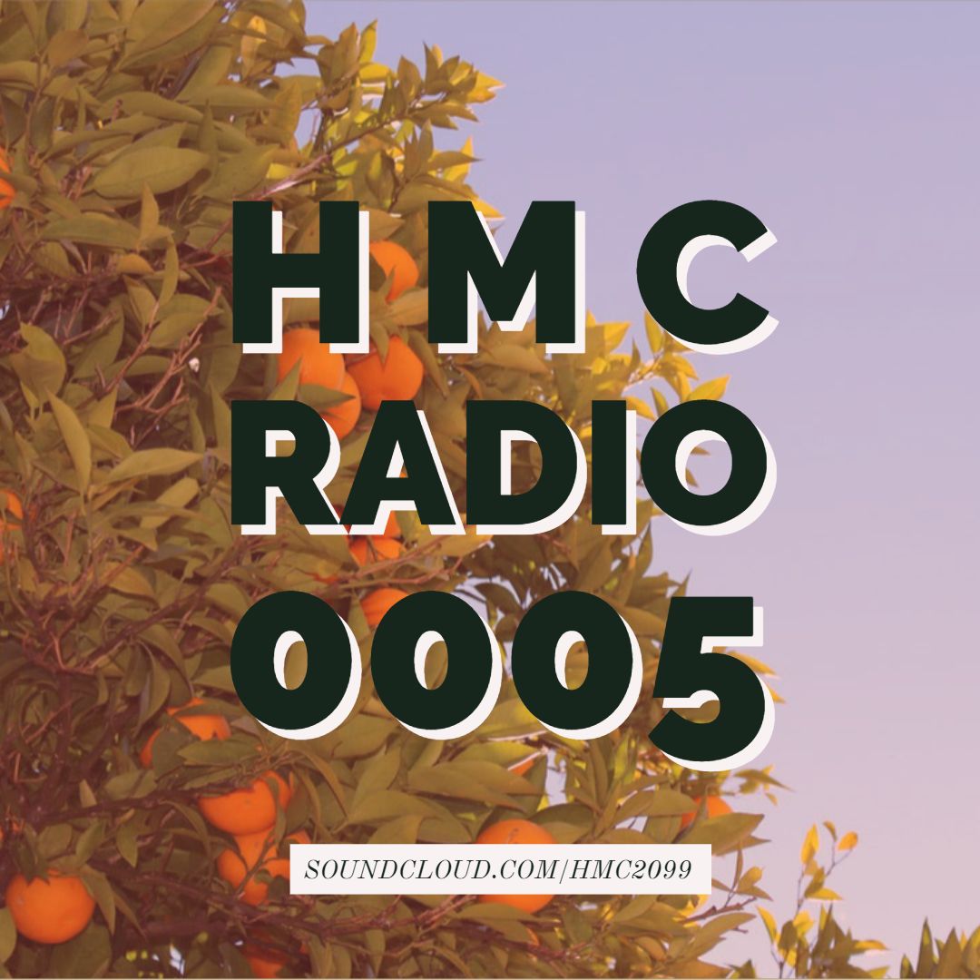 HMC Radio – 005