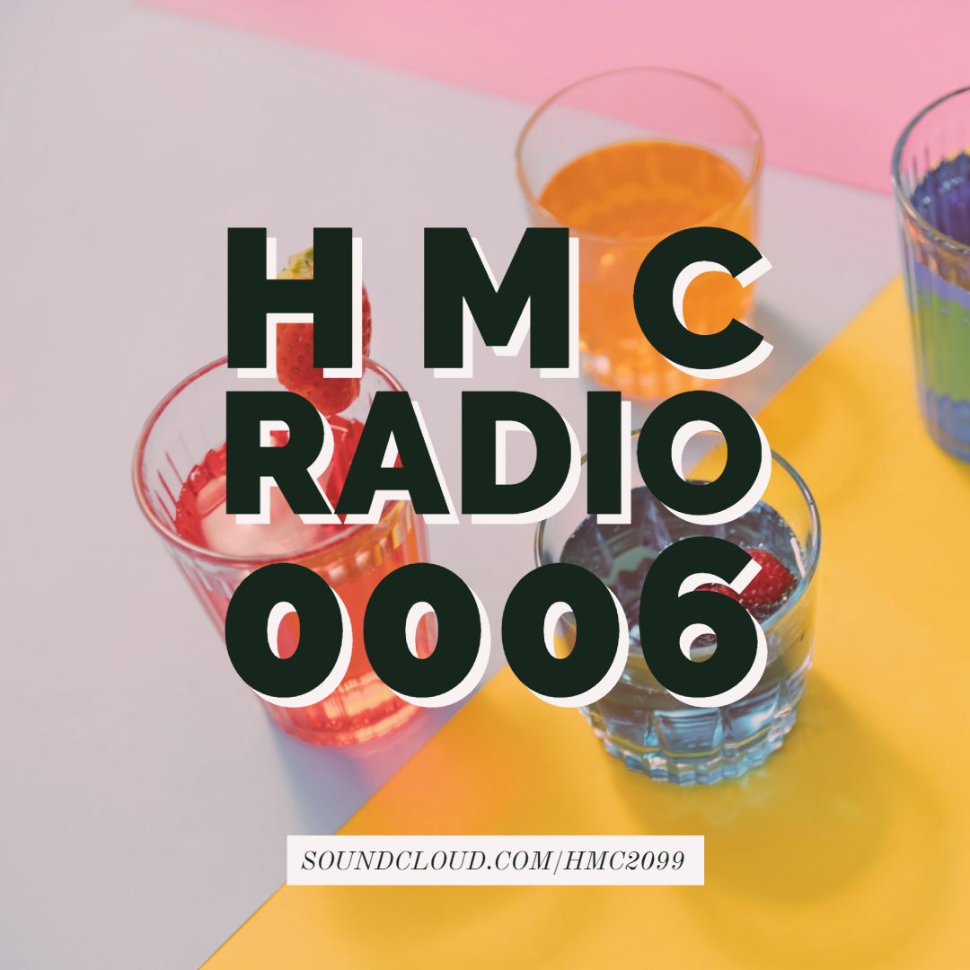 HMC Radio – 006