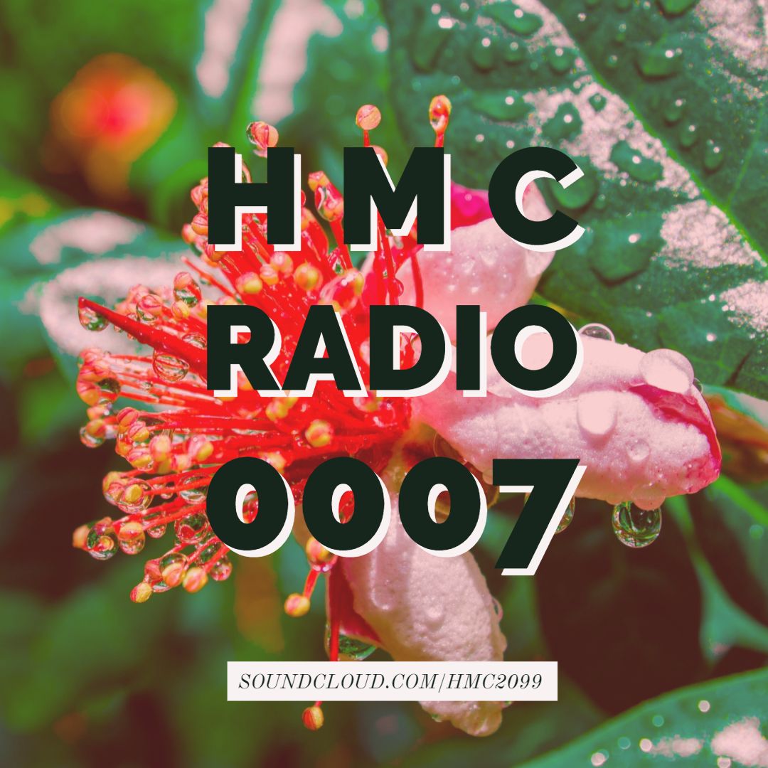 HMC Radio – 007