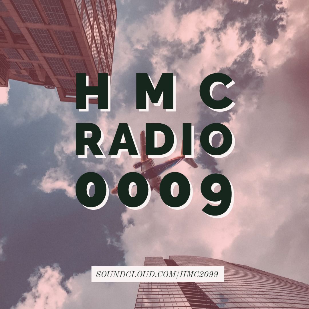 HMC Radio – 009
