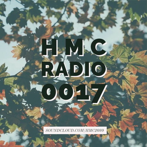 HMC brings you our seventeenth radio show broadcast of what's been getting playtime among our crew and being distributed lately. All of the music on the show is owned solely by the artists featured, please support them by following them or purchasing their jams!