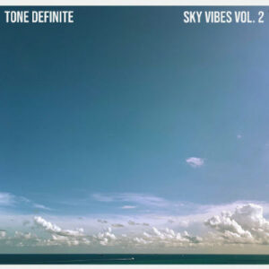 Sky Vibes Vol. 2